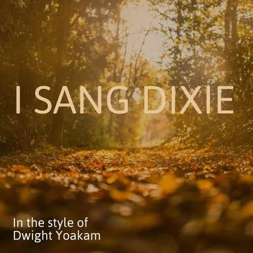 I Sang Dixie - Karaoke