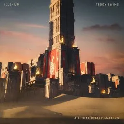 Omslagsbild för All That Really Matters - ILLENIUM,Teddy Swims karaokeversion