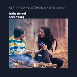 Omslagsbild för Gettin' You Home (The Black Dress Song) - Chris Young karaokeversion