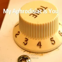 Cover art for My Aphrodisiac Is You - Katie Melua karaoke version