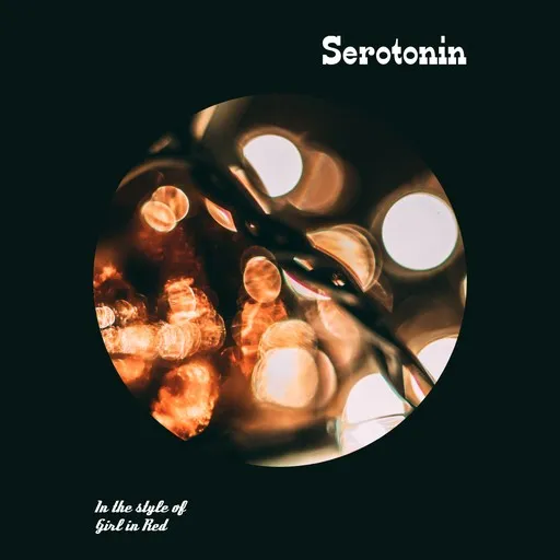 Karaoke Serotonin von Girl in Red — mit Songtext mitsingen auf Singa