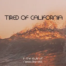 Omslagsbild för Tired of California - Nessa Barrett karaokeversion