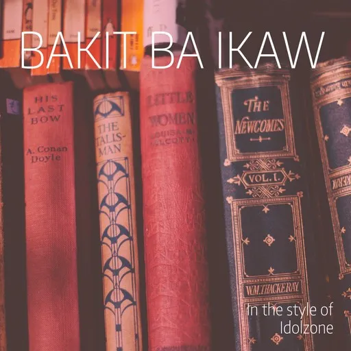 Karaoke Bakit ba Ikaw by Idolzone — sing along with lyrics on Singa
