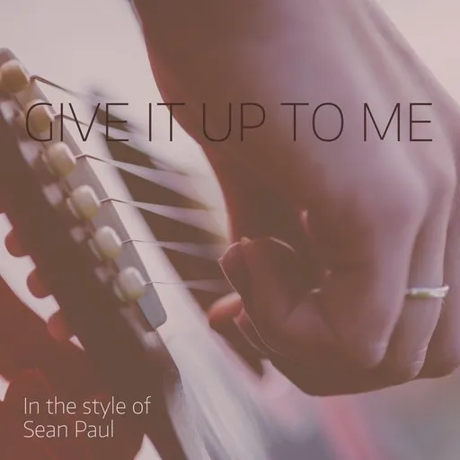 Karaoke Give It Up To Me by Sean Paul — sing along with lyrics on Singa