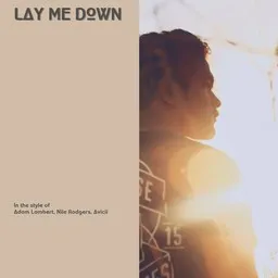 Titelbild für Lay Me Down - Adam Lambert,Avicii,Nile Rodgers Karaoke-Version