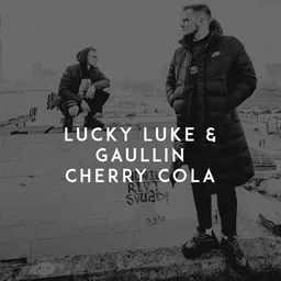 Cover art for Cherry Cola - Gaullin,Lucky Luke karaoke version