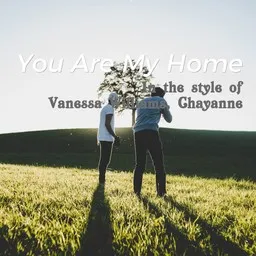 Cover art for You Are My Home - Chayanne,Vanessa Williams karaoke version