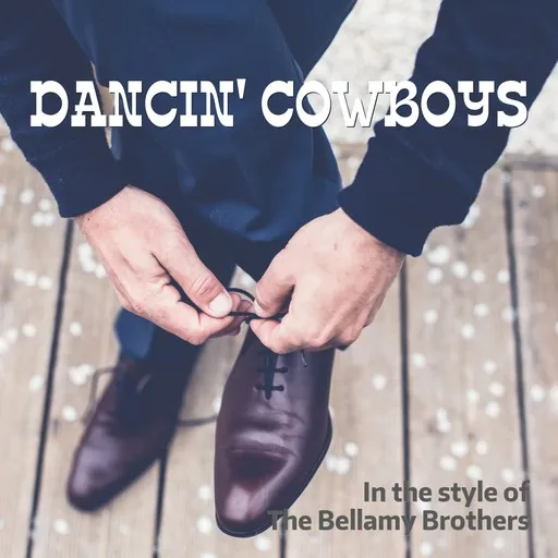 Karaoke Dancin' Cowboys esittäjältä The Bellamy Brothers — laula mukana sanoituksilla Singassa