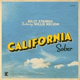 Cover art for California Sober - Billy Strings,Willie Nelson karaoke version