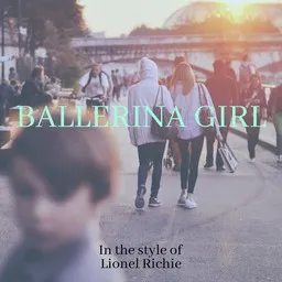 Omslagsbild för Ballerina Girl - Lionel Richie karaokeversion