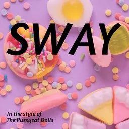 Titelbild für Sway - The Pussycat Dolls Karaoke-Version