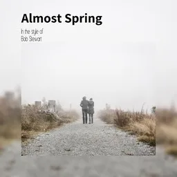 Titelbild für Almost Spring - Bob Stewart Karaoke-Version