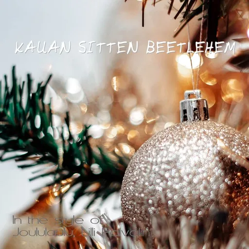 Karaoke Kauan sitten Beetlehem von Joululaulu, Lilli Palvalin — mit Songtext mitsingen auf Singa