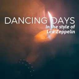 Cover art for Dancing Days - Led Zeppelin karaoke version