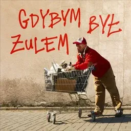 Cover art for Gdybym był żulem - @atutowy,Kaz Bałagane,Słoń karaoke version
