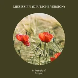 Omslagsbild för Mississippi (Deutsche Version) - Pussycat karaokeversion
