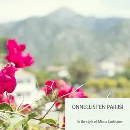 Cover art for Onnellisten Pariisi - Minna Laukkanen karaoke version