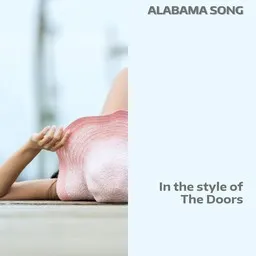 Karaokekappaleen Alabama Song - The Doors kansikuva