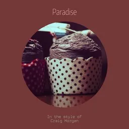 Cover art for Paradise - Craig Morgan karaoke version