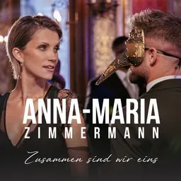 Cover art for Zusammen sind wir eins - Anna-Maria Zimmermann karaoke version