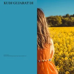 Titelbild für Kudi Gujarat Di - Akasa Singh,Jasbir Jassi,Sonia Sharma,Sweetiee Weds NRI Karaoke-Version
