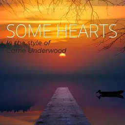 Omslagsbild för Some Hearts - Carrie Underwood karaokeversion