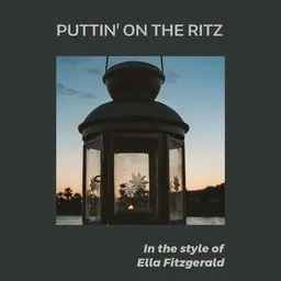 Titelbild für Puttin' On the Ritz - Ella Fitzgerald Karaoke-Version