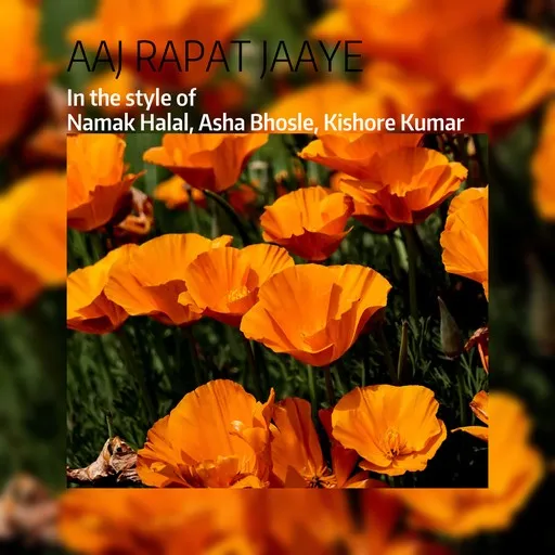 Karaoke Aaj Rapat Jaaye von Asha Bhosle, Kishore Kumar, Namak Halal — mit Songtext mitsingen auf Singa