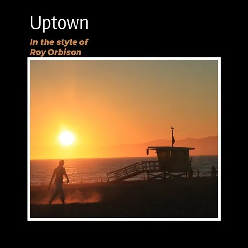 Karaoke Uptown by Roy Orbison — sing along with lyrics on Singa