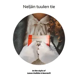 Cover art for Neljän tuulen tie - Lasse Hoikka,Souvarit karaoke version