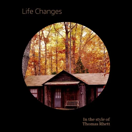 Karaoke Life Changes von Thomas Rhett — mit Songtext mitsingen auf Singa