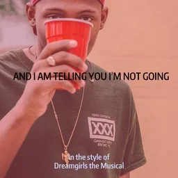 Cover art for And I Am Telling You I'm Not Going - Dreamgirls the Musical karaoke version