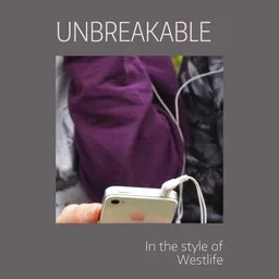 Omslagsbild för Unbreakable - Westlife karaokeversion