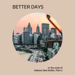 Cover art for Better Days - Mae Muller,Neiked,Polo G karaoke version