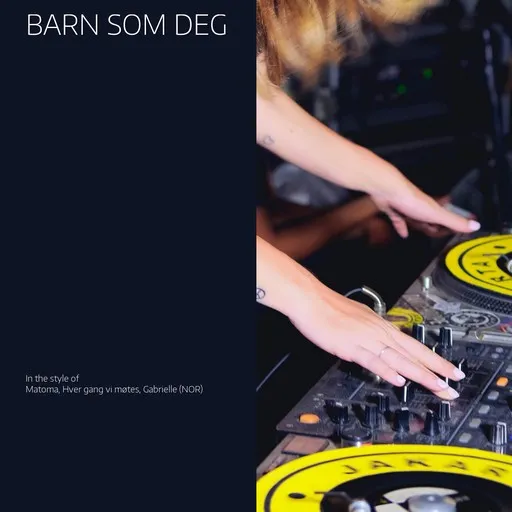 Karaoke Barn som deg by Gabrielle (NOR), Hver gang vi møtes, Matoma — sing along with lyrics on Singa