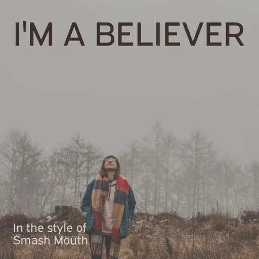 Karaoke I'm a Believer by Smash Mouth — sing along with lyrics on Singa