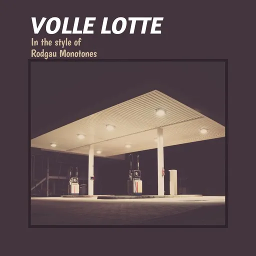 Karaoke Volle Lotte esittäjältä Rodgau Monotones — laula mukana sanoituksilla Singassa
