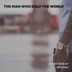 Karaokekappaleen The Man Who Sold the World - Nirvana kansikuva