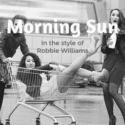 Cover art for Morning Sun - Robbie Williams karaoke version