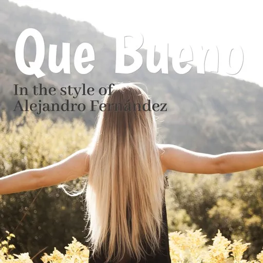 Que Bueno - Karaoke