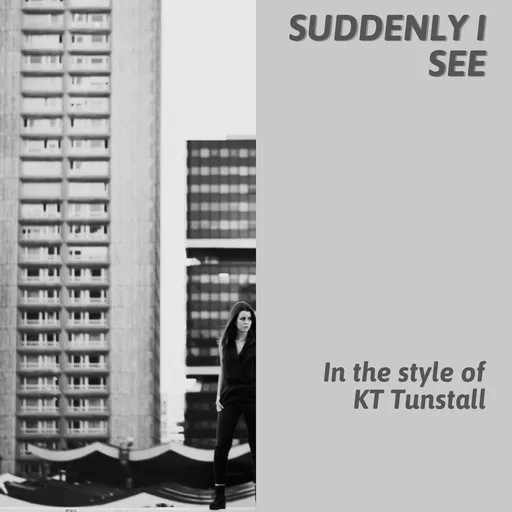 Suddenly I See - Karaoke