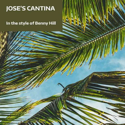 Karaoke Jose's Cantina av Benny Hill — sjung med på texten på Singa