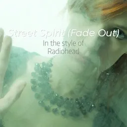 Karaokekappaleen Street Spirit (Fade Out) - Radiohead kansikuva
