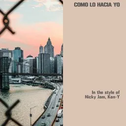 Cover art for Como Lo Hacia Yo - Ken-Y,Nicky Jam karaoke version