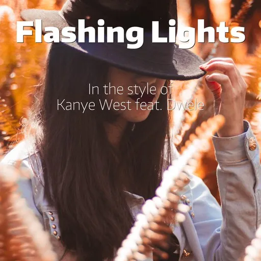 Karaoke Flashing Lights by Kanye West — sing along with lyrics on Singa