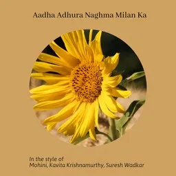 Omslagsbild för Aadha Adhura Naghma Milan Ka - Kavita Krishnamurthy,Mohini,Suresh Wadkar karaokeversion