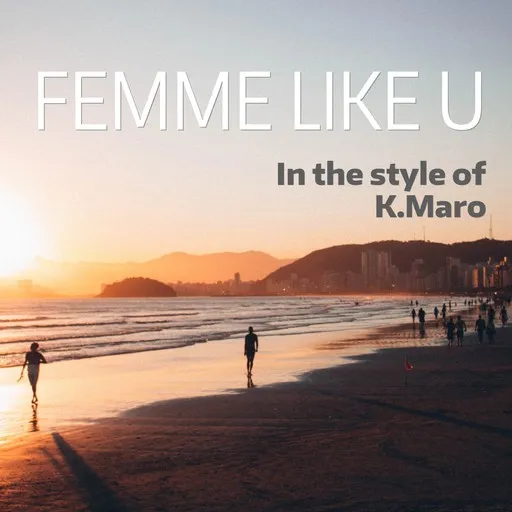 Femme Like U - Karaoke
