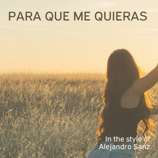 Para Que Me Quieras - Karaoke