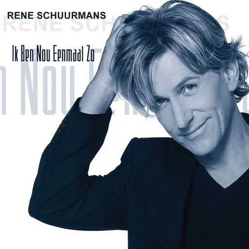 Karaoke Ik Ben Nou Eenmaal Zo by Rene Schuurmans — sing along with lyrics on Singa