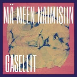 Cover art for Mä meen naimisiin - Gasellit karaoke version